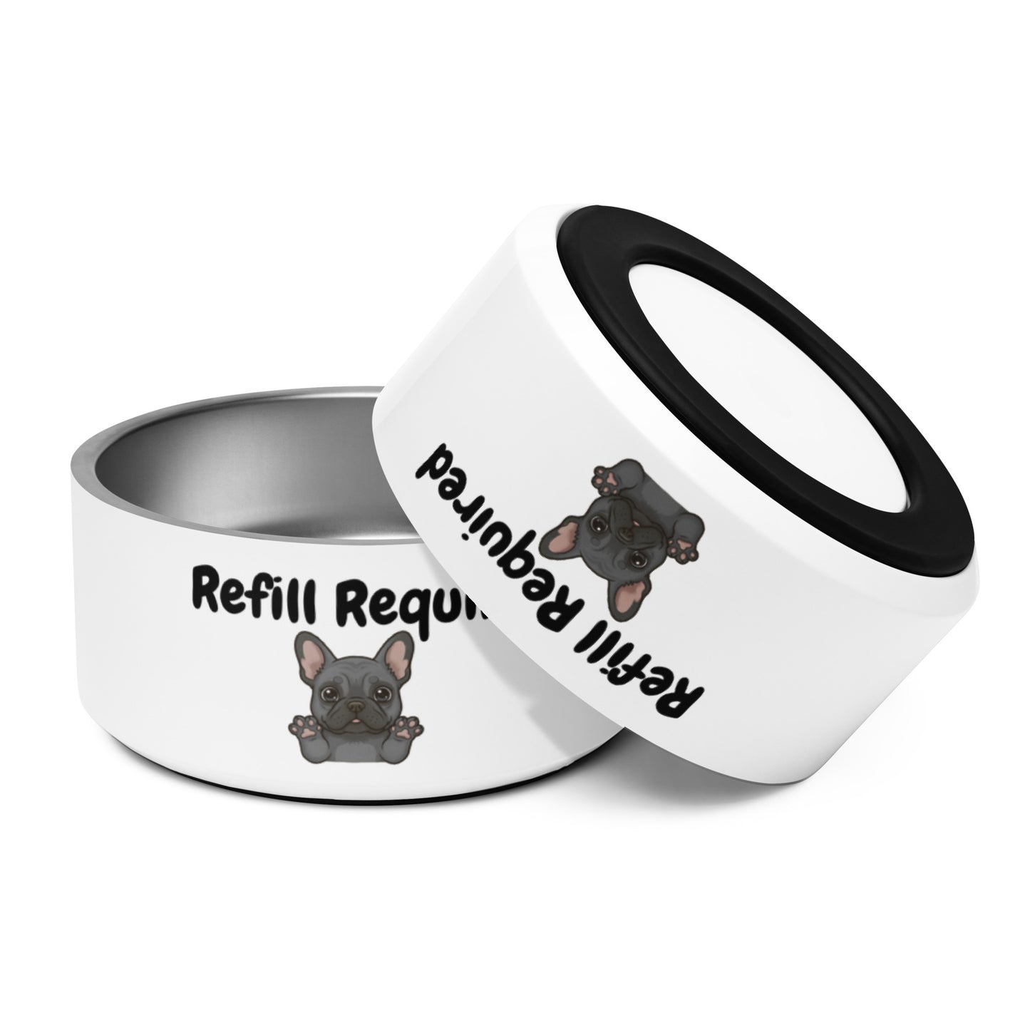 Refill Required Frenchie Bowl